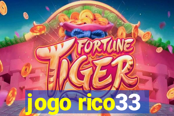 jogo rico33